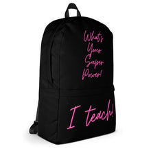 Load image into Gallery viewer, &quot;I Teach&quot; Pink on Black Backpack