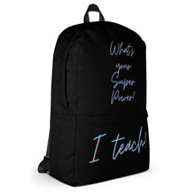 Load image into Gallery viewer, &quot;I Teach&quot; Blue on Black Backpack